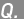 Ｑ